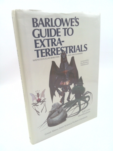 Barlowe's Guide to Extraterrestrials: Great Aliens from Science Fiction Literature