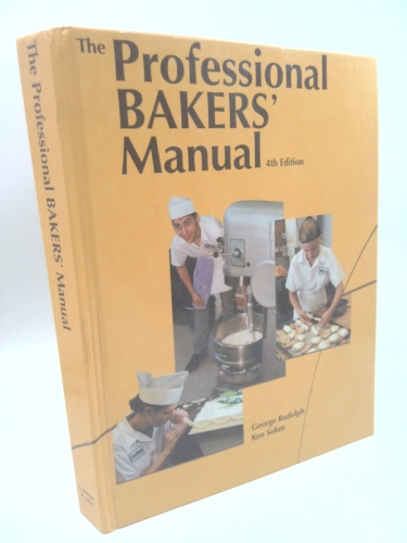 The Professional Bakers' Manual