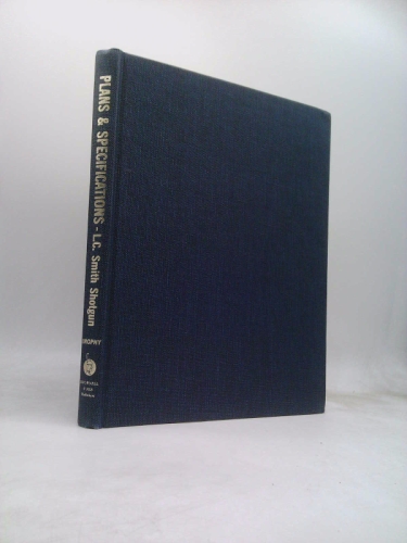 Plans & Specifications of the L. C. Smith Shotgun