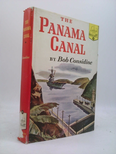 The Panama Canal Landmark Series