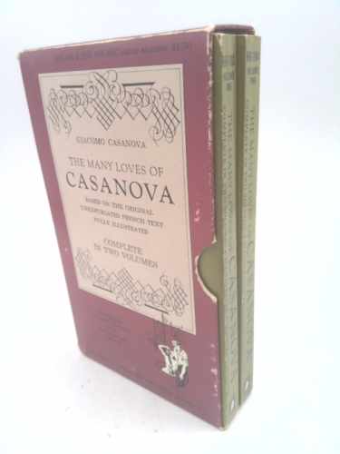The Many Loves of Casanova: Uncensored Personal Memoirs of Jacques Casanova