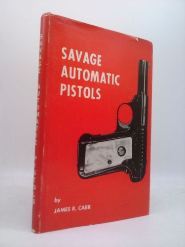Savage Automatic Pistols