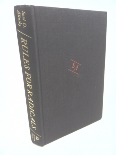 Rules for Radicals: A Practical Primer for Realistic Radicals