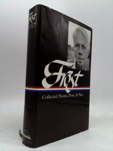 Collected Poems, Prose, and Plays