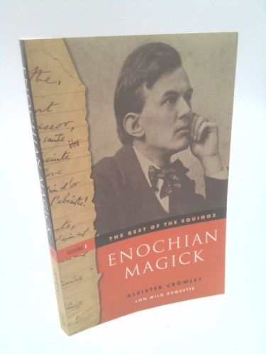 The Best of the Equinox, Enochian Magic: Volume I