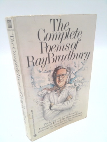 The Complete Poems of Ray Bradbury