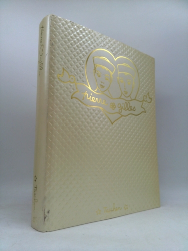 Pierre et Gilles: The Complete Works, 1976-1996