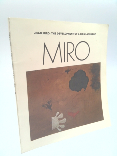 Joan Miro, the development of a sign language