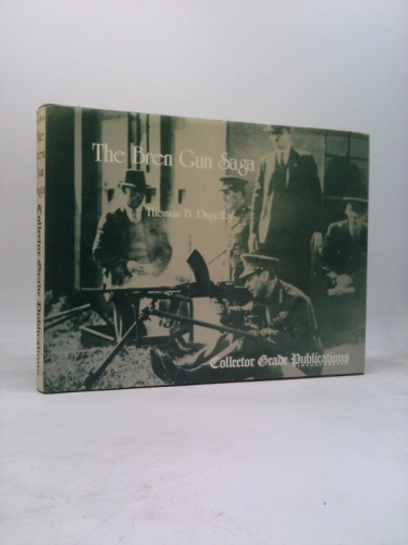 The Bren Gun Saga