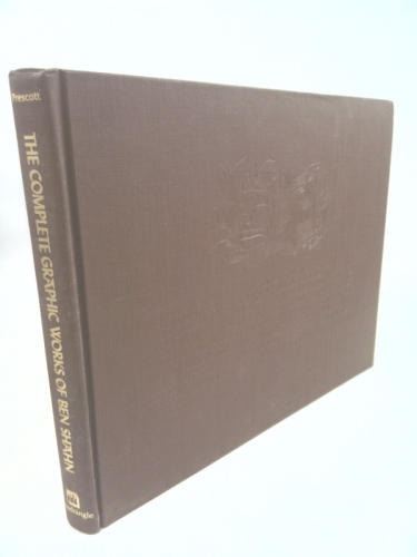 The complete graphic works of Ben Shahn