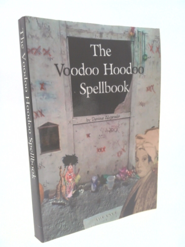The Voodoo Hoodoo Spellbook