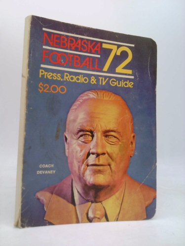 Nebraska Football 72 Press, Radio & TV Guide