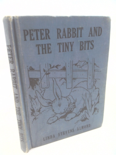 Peter Rabbit and the Tiny Tidbits
