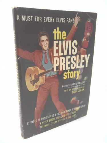 The Elvis Presley story