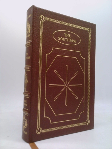 The Southpaw by Henry W. Wiggen: Punctuation Freely Inserted and Spelling Greatly Improved