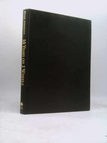 10 Years on 2 Wheels: 77 Countries, 250,000 Miles