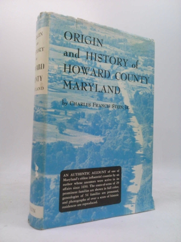 Origin and History of Howard County Maryland