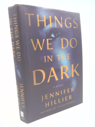 Things We Do in the Dark