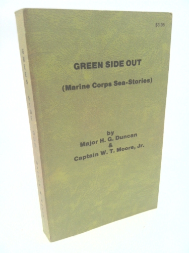 Green Side Out: Marine Corps Sea Stories