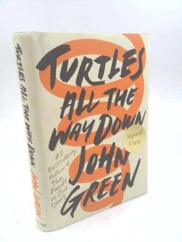 Turtles All the Way Down (Signed Edition)