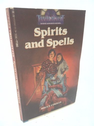Spirits and Spells (Twilight: Where Darkness Begins, #15)