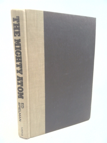 Spiritual Journey of Joseph L. Greenstein: The Mighty Atom