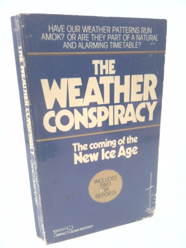 The Weather Conspiracy