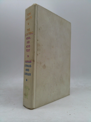 The Electric Kool-Aid Acid Test