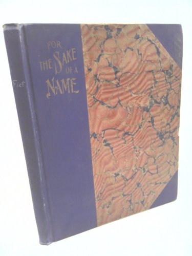 For the Sake of a Name