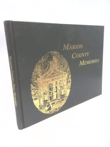 Marion County Memories