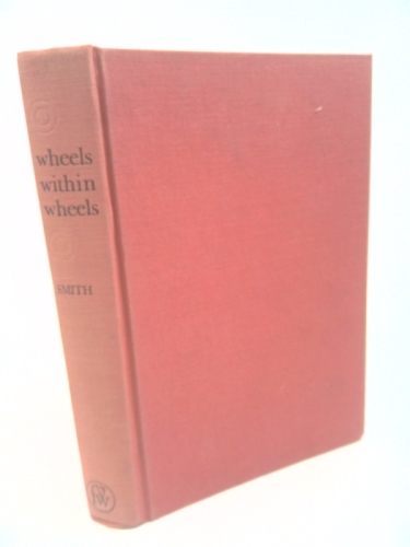 Wheels Within Wheels