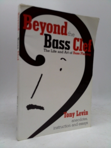 Beyond the Bass Clef