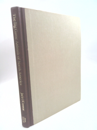 The Big Game Animals of North America