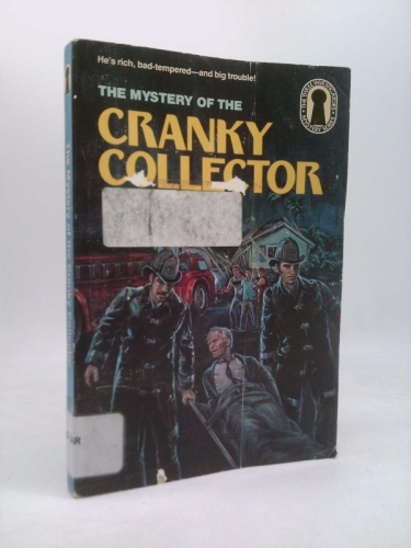 The Mystery of the Cranky Collector