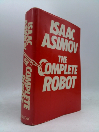 The Complete Robot