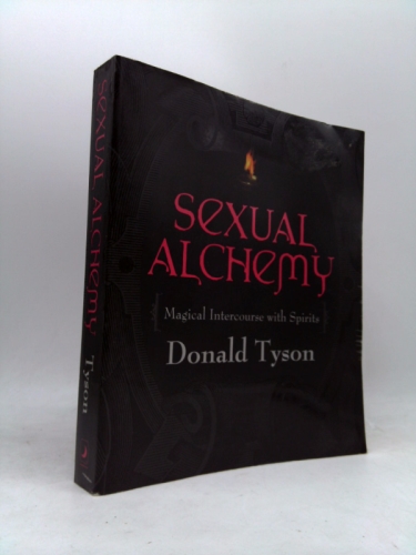 Sexual Alchemy: Magical Intercourse with Spirits