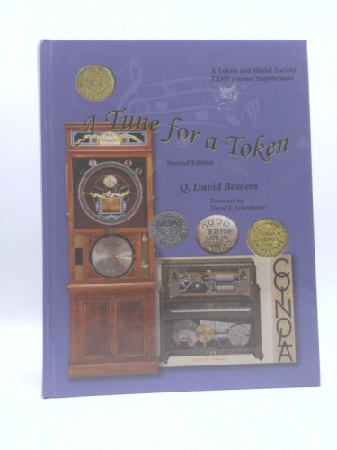 A Tune for a Token: A catalogue of tokens and medals relating to automatic musical instruments, circa 1850-1930