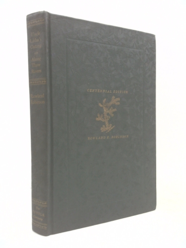 Uncle Lisha's Outing: The Buttles Gals; and Along Three Rivers