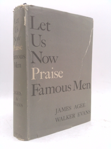 Let Us Now Praise Famous Men (2nd Edition, 1960)