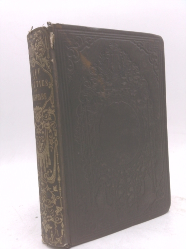 The Life and Beauties of Shakespeare