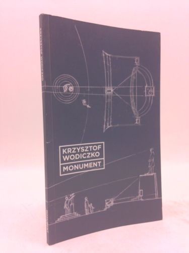 Krzysztof Wodiczko : Monument