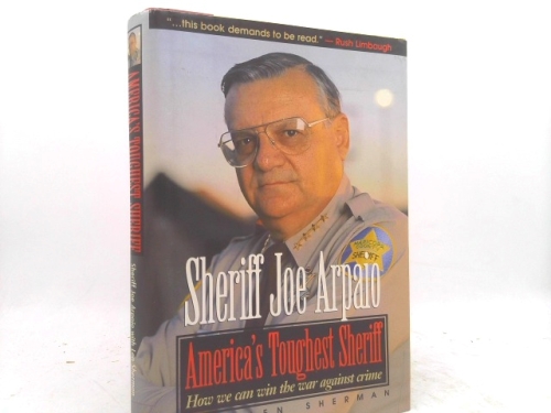 America's Toughest Sheriff: How We Can Win the War Against Crime
