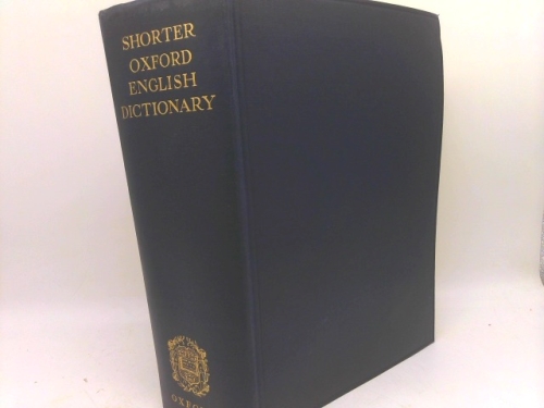 The Shorter Oxford English Dictionary on Historical Principles