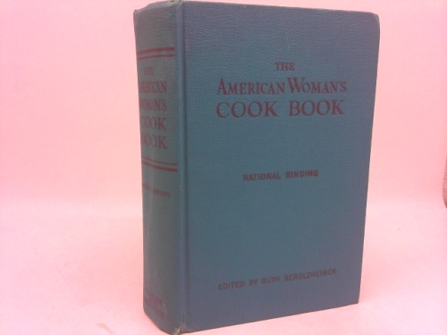 THE AMERICAN WOMAN'S COOK BOOK