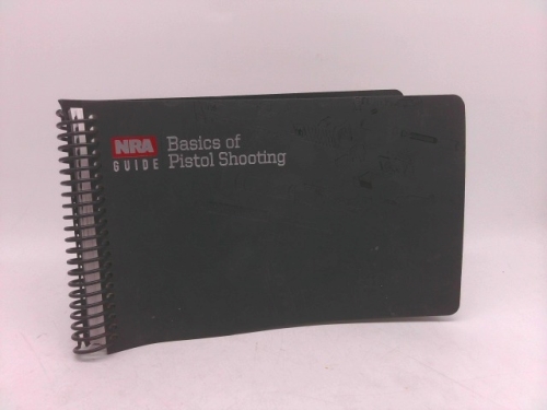 NRA Guide: Basics of Pistol Shooting