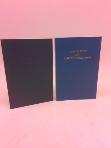 Twelve Steps and Twelve Traditions