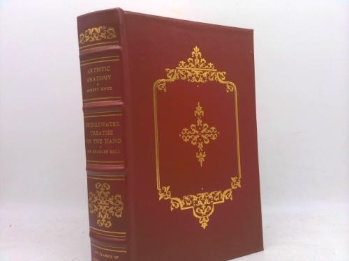 Manual of Artistic Anatomy Together with the Bridgewater Treatise on the Hand