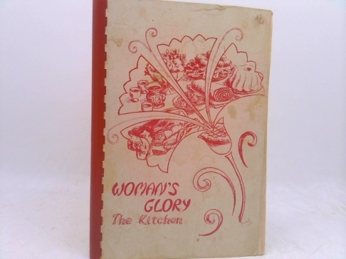 Woman's glory, the kitchen