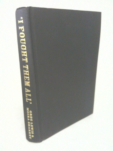 I Fought Them All: The Life and Ring Battles of Prize-Fighting Legend Tom Sharkey