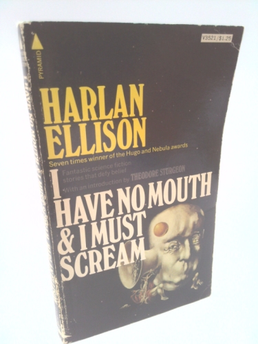 I Have No Mouth and I Must Scream